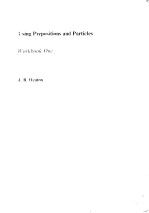 Using Prepositions and Particles Workbook One