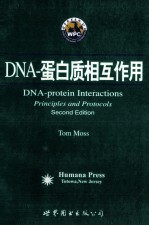 DNA-PROTEIN INTERACTIONS SECOND EDITION