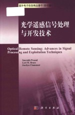 OPTICAL REMOTE SENSING ADVANCES IN SIGNAL PROCESSING AND EXPLOITATION TECHNIQUES