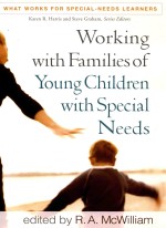 Working with Families of Young Children with Special Needs