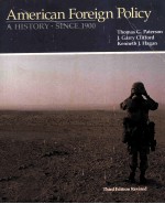 AMERICAN FOREIGN POLICY A HISTORY/1990 TO PRESENT THIRD EDITION