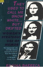 THEY USED TO CALL ME SNOW WHITE...BUT I DRIFTED:WOMEN'S STRATEGIC USE OF HUMOR