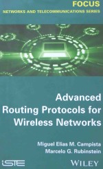 ADVANCED ROUTING PROTOCOLS FOR WIRELESS NETWORKS