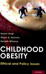 CHILDHOOD OBESITY  ETHICAL AND POLICY ISSUES