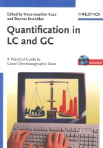 QUANTIFICATION IN LC AND GC A PRACTICAL GUIDE TO GOOD CHROMATOGRAPHIC DATA