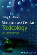 MOLECULAR AND CELLULAR TOXICOLOGY  AN INTRODUCTION