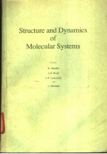 Structure and Dynamics of Molecular Systems