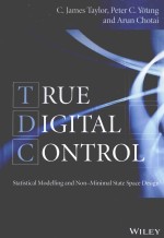 TRUE DIGITAL CONTROL：STATISTICAL MODELLING AND NON-MINIMAL STATE SPACE DESIGN