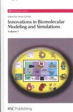 IMMOVATIONS IN BIOMOLECULAR MODELING AND SIMULATIONS VOLUEM 1