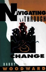 NAVIGATING THROUGH CHANGE