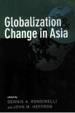 GLOBALIZATION AND CHANGE IN ASIA