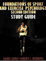 FOUNDATIONS OF SPORT AND EXERCISE PSYCHOLOGY SECOND EDITION STUDY GUIDE