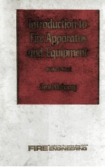 INTRODUCTION TO FIRE APPARATUS AND EQUIPMENT SECOND EDITION