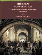 THE GREAT CONVERSATION:HISTORICAL INTRODUCTION TO PHILOSOPHY THIRD EDITION