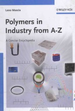 POLYMERS IN INDUSTRY FROM A-Z