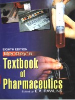 Bentley's Textbook of Pharmaceutics  Eighth Edition