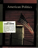 AMERICAN POLITICS:INSTITUTIONS AND INTERCONNECTIONS