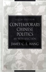 CONTEMPORARY CHINESE POLITICS AN INTRODUCTION SIXTH EDITION