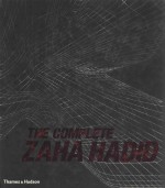 The Complete Zaha Hadid