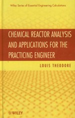 Chemical Reactor Analysis and Applications for the Practicing Engineer