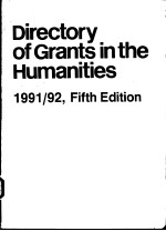 Directory Of Grants in the Humanities 1991-92