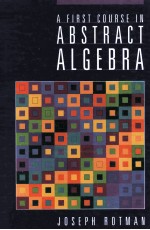 A FIRST COURSE IN ABSTRACT ALGEBRA