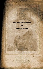 THE SHORT STORIES OF HENRY JAMES