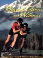 PHYSICAL FITNESS AND WELLNESS SECOND EDITION