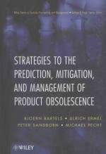 STRATEGIES TO THE PREDICTION MITIGATION AND MANAGEMENT OF PRODUCT OBSOLESCENCE