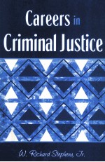 CAREERS IN CRIMINAL JUSTICE