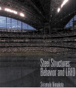 STEEL STRUCTURES BEHAVIOR AND LRFD