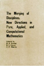 THE MERGING OF DISCIPLINES:NEW DIRECTIONS IN PURE