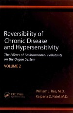 REVERSIBILITY OF CHRONIC DISEASE AND HYPERSENSITIVITY  THE EFFECTS OF ENVIRONMENTAL POLLUTANTS ON TH