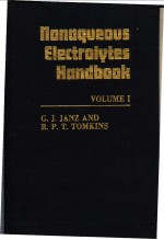 Nonaqueous Electrolytes Handbook VOLUME 1