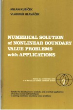 Numerical solution of Nonlinear Boundary Value Problems with Application