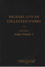 MICHAEL ATIYAH COLLECTED WORKS VOLUME 4