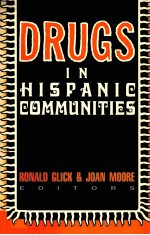 DRUGS IN HISPANIC COMMUNITIES