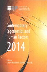 CONTEMPORARY ERGONOMICS AND HUMAN FACTORS 2014