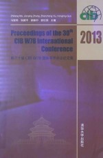 PROCEEDINGS OF THE 30TH CIB W78 INTERNATIONAL CONFERENCE