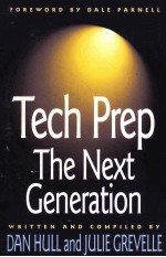 TECH PREP THE NEXT GENERATION