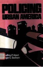 POLICING URBAN AMERICA