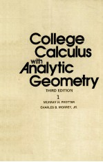 COLLEGE CALCULUS WITH ANALYTIC GEOMETRY THIRD EDITION VOL.1