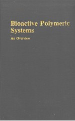 Bioactive Polymeric Systems