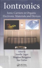 IONTRONICS：IONIC CARRIERS IN ORGANIC ELECTRONIC MATERIALS AND DEVICES