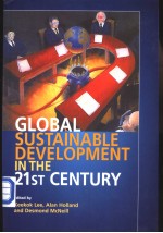 GLOBAL SUSTAINABLE DEVELOPMENT IN THE TWENTY-FIRST CENTURY