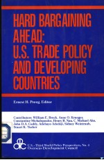 HARD BARGAINING AHEAD:U.S.TRADE POLICY AND DEVELOPING COUNTRIES