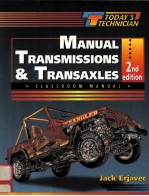 CLASSROOM MANUAL FOR MANUAL TRANSMISSIONS AND TRANSAXLES SECOND EDITION