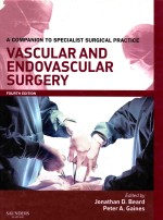 VASCULAR AND ENDOVASCULAR SURGERY  FOURTH EDITION