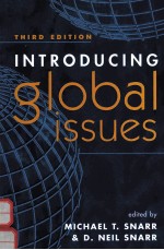 INTRODUCING GLOBAL ISSUES THIRD EDITION