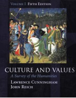 CULTURE AND VALUES A SURVEY OF THE HUMANITIES VOLUME I FIFTH EDITION